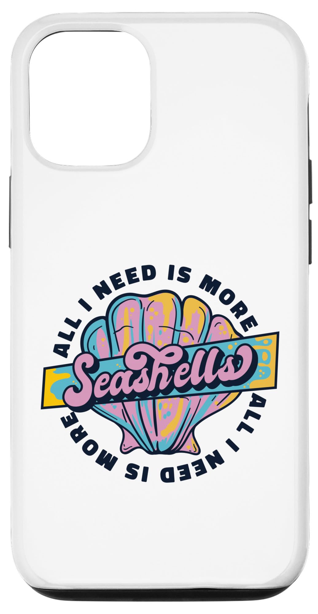 iPhone 12/12 Pro All I Need Is More Seashells Bivalvia 貝殻コレクション スマホケース