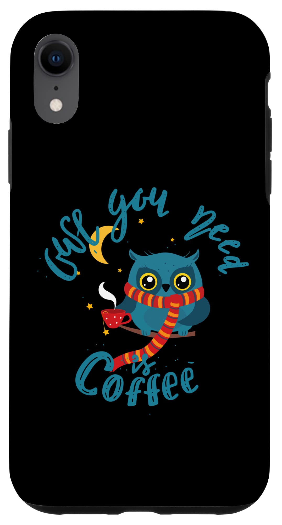 iPhone XR お前に必要なフクロウはコーヒーは毎朝フクロウだ スマホケース