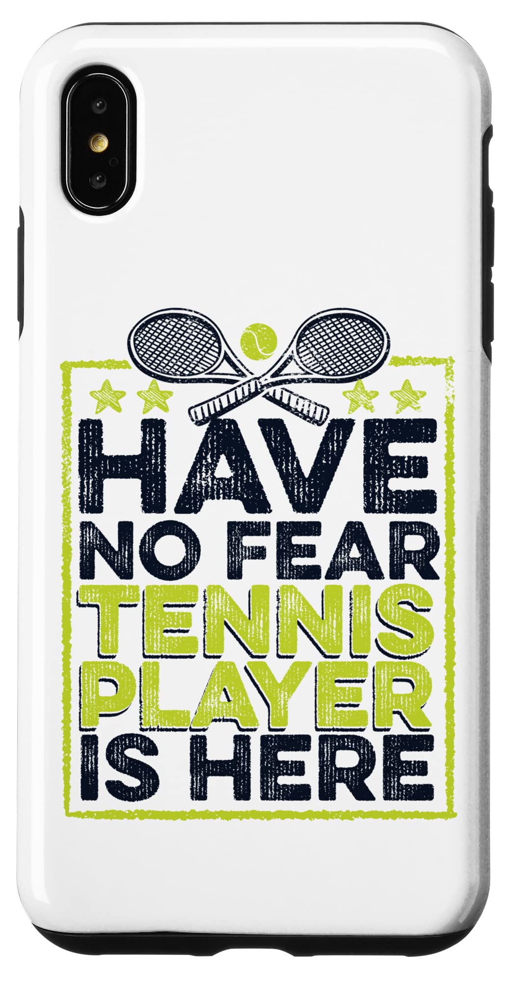 iPhone XS Max Have No Fear Tennis Player Is Here テニストレーナー スマホケース