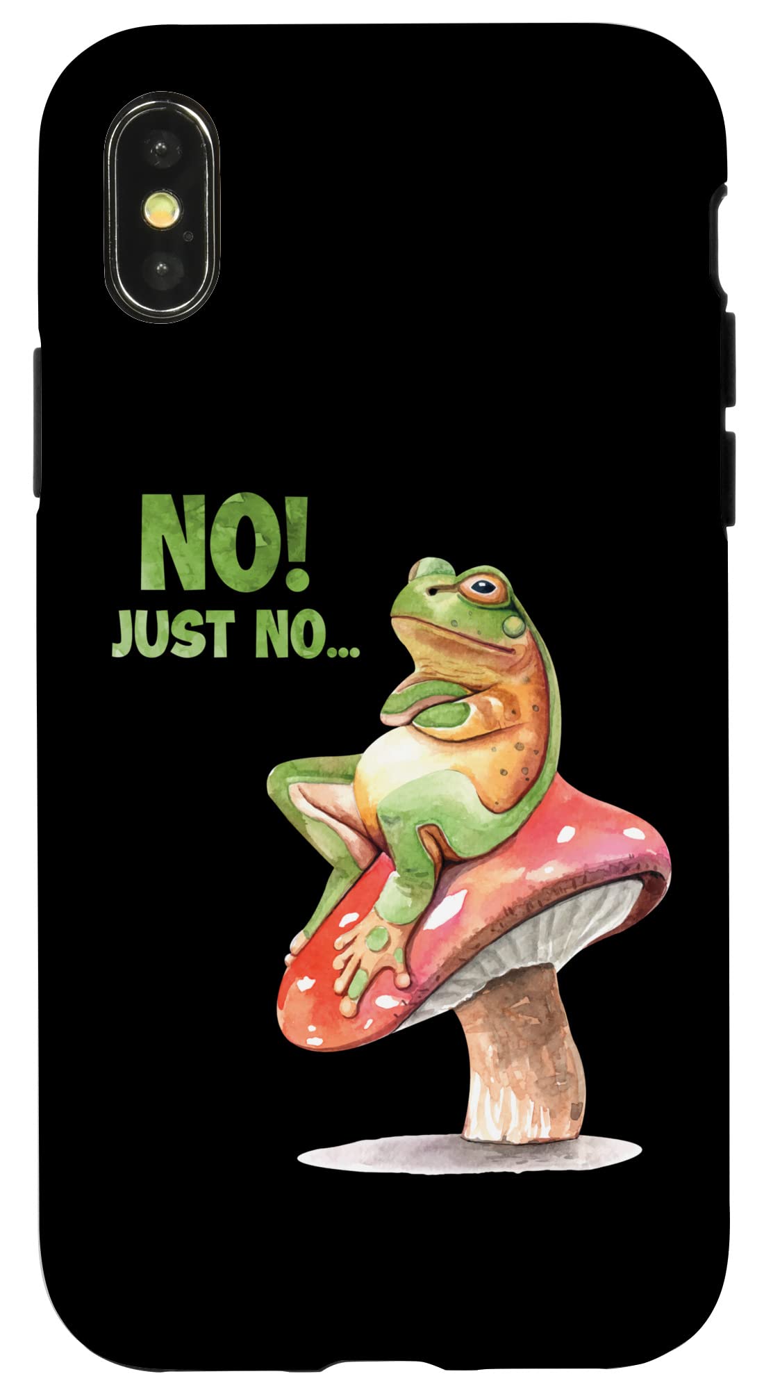 iPhone X/XS No Just No Tadpole、リーフフロッグ、ヒキガエルブリーダー。 スマホケース
