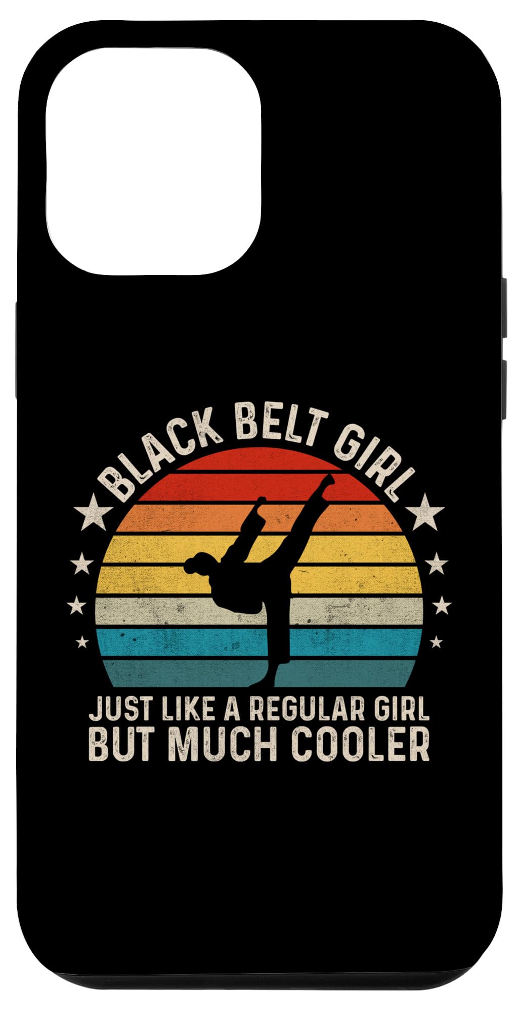iPhone 13 Pro Max Black Belt Girl Just Like A Regular Girl But Much Cooler スマホケース