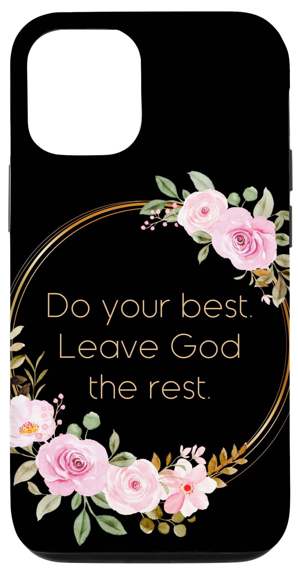 iPhone 13 Pro Do Your Best Leave God The Rest: Christian Women Faith Quote スマホケース
