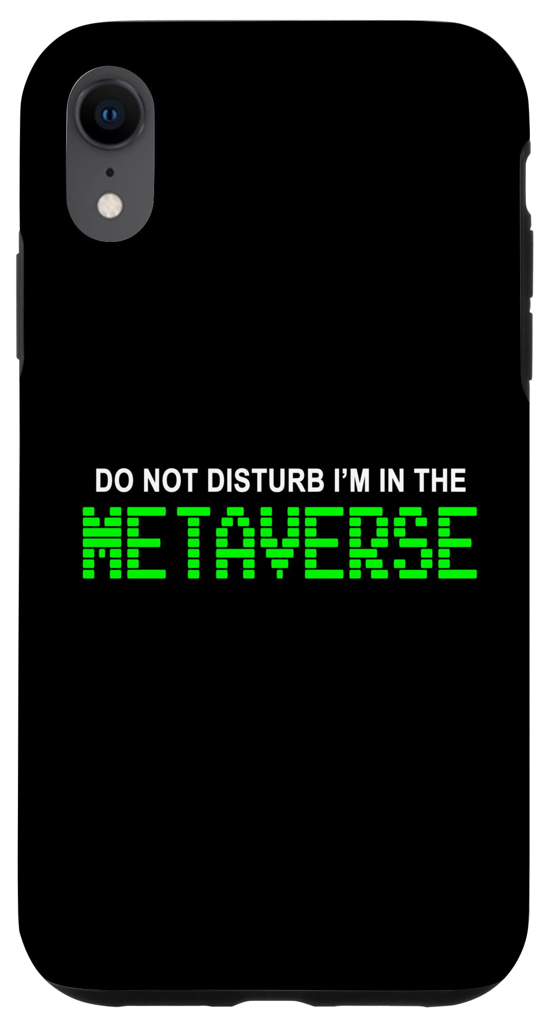 iPhone XR Don\u0027t Disturb I\u0027m In The Metaverse スマホケース スマートフォン・携帯電話アクセサリー-ケース・カバー-スマートフォン・タブレット