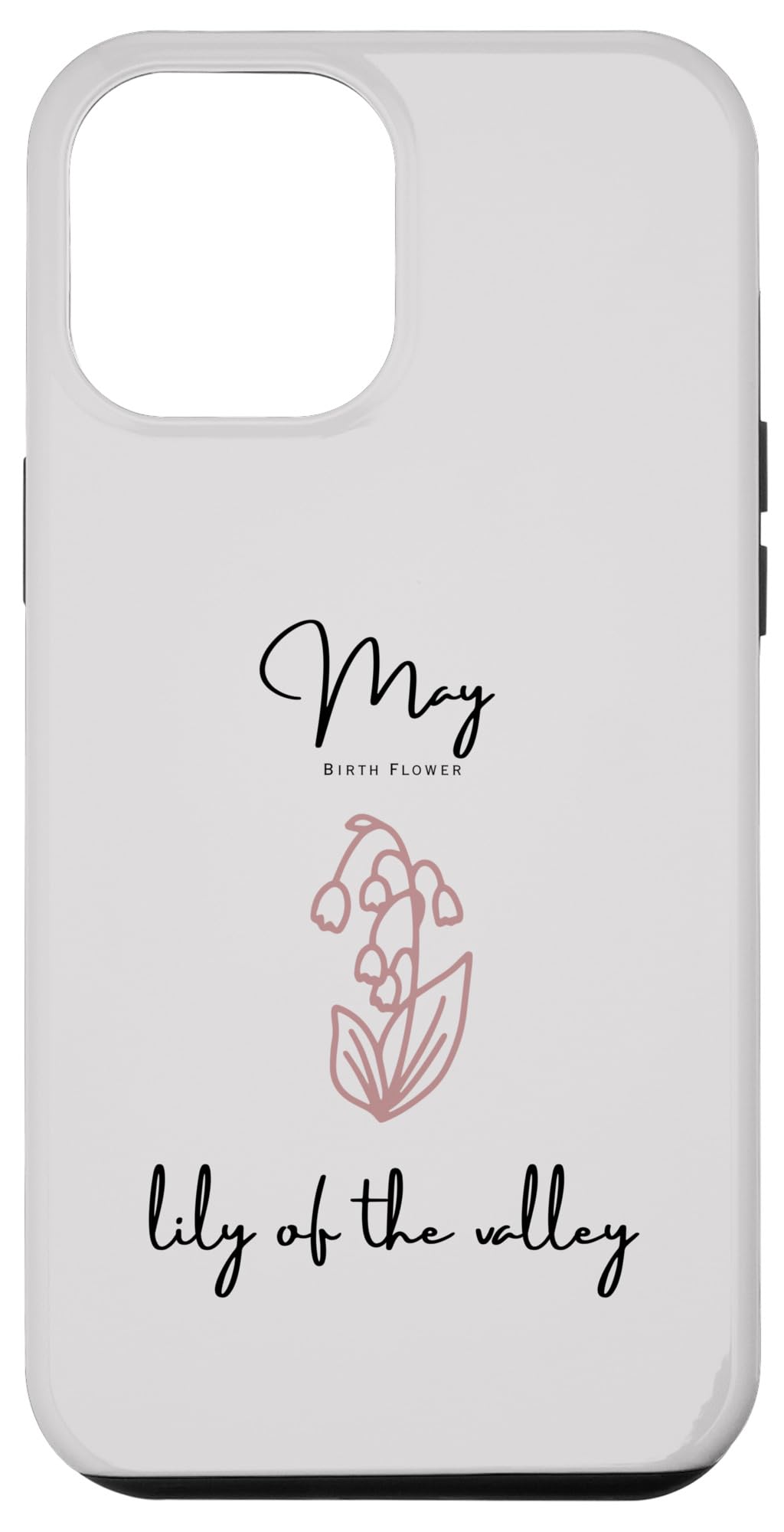 iPhone 13 Pro Max BIRTH FLOWER, May LILY OF THE VALLEY, Women and Men\'s スマホケース