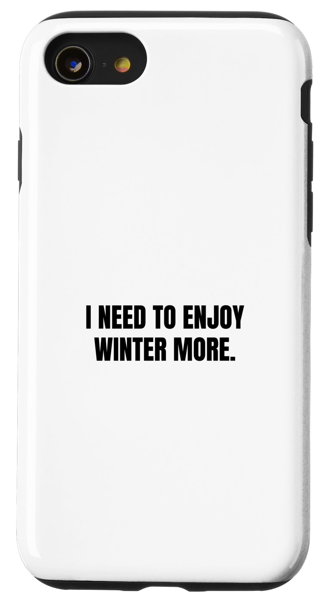 iPhone SE (2020) / 7 / 8 I need to enjoy winter more スマホケース｜WES STORE 6,214円