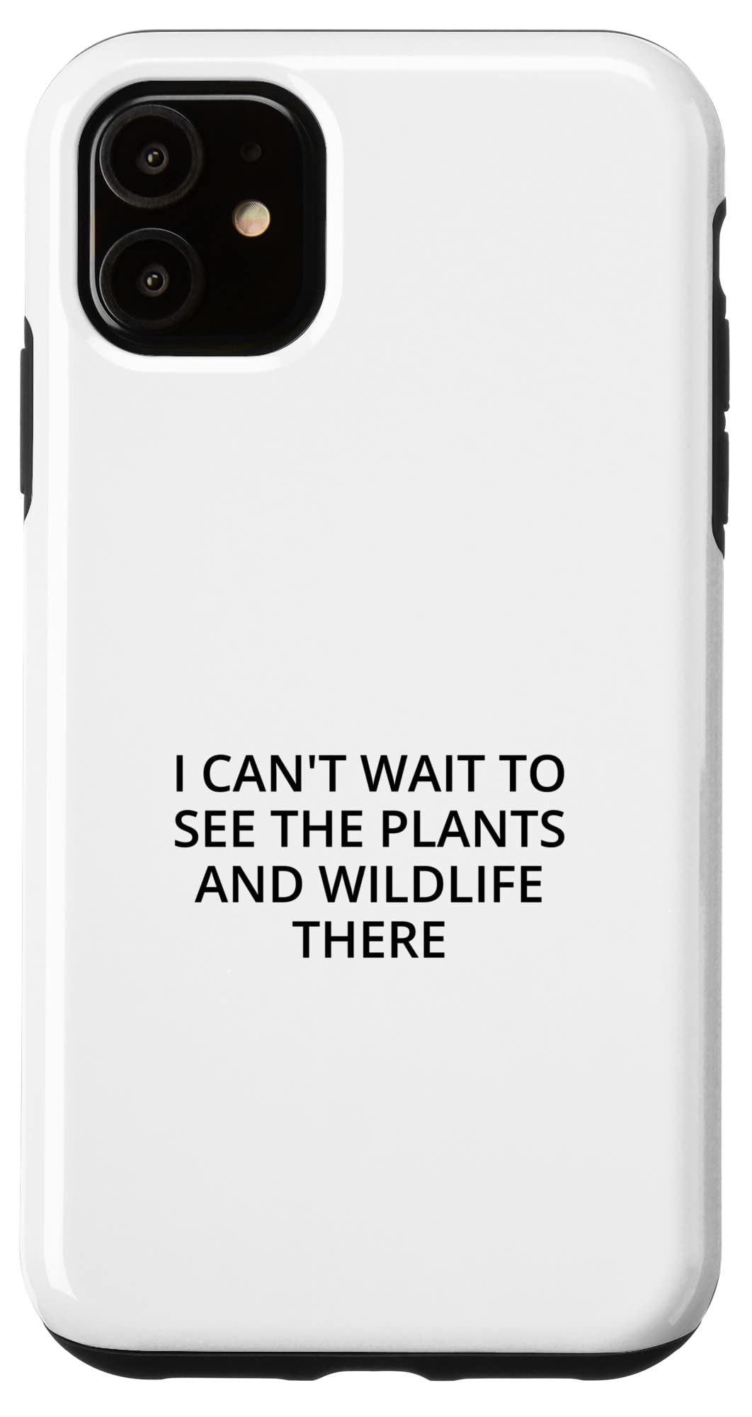iPhone 11 植物や野生生物を見るのが待ちきれません スマホケース