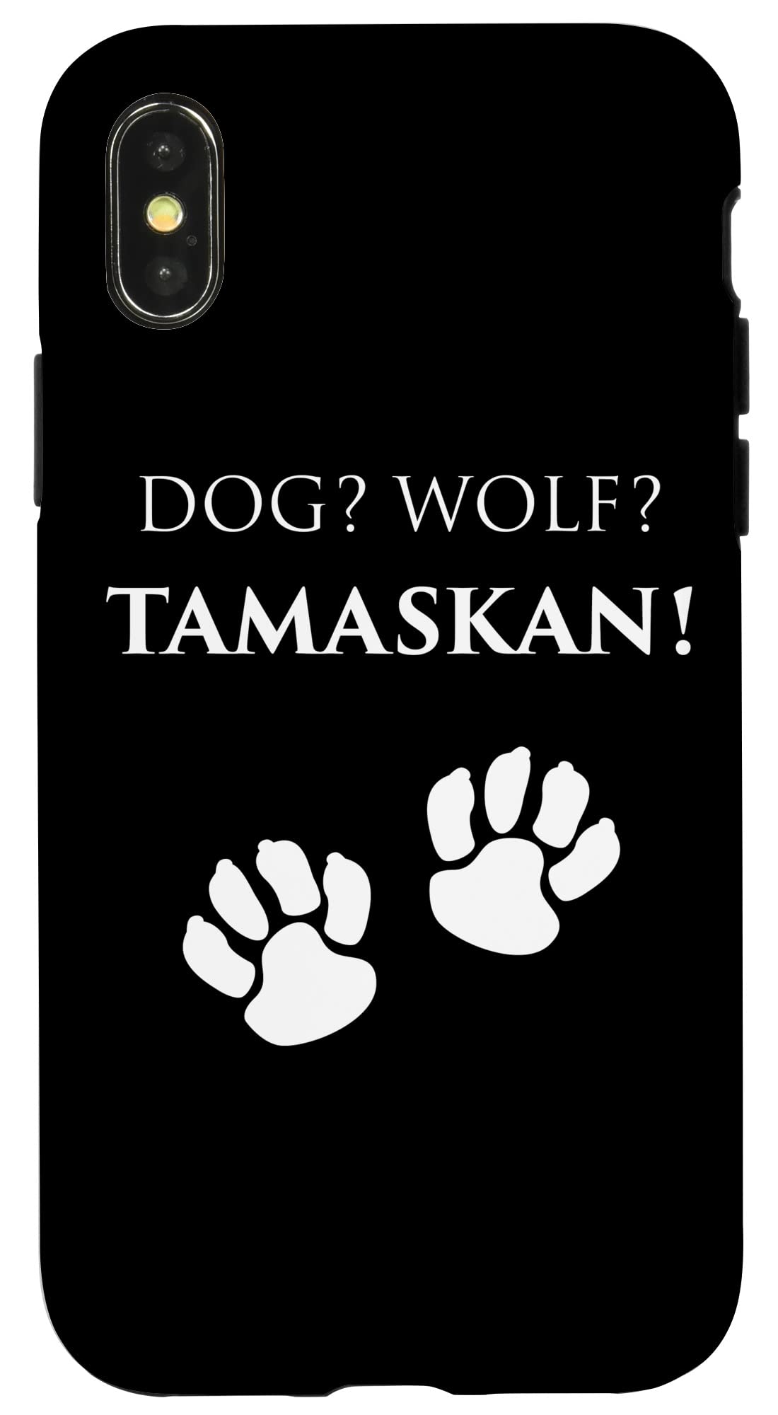 iPhone X/XS 犬?オオカミ?タマスカン 飼い主 犬好き 犬の足 スマホケース