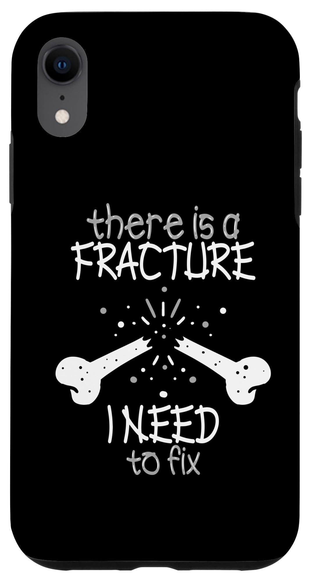iPhone XR There Is A Fracture I Need To Fix - 骨折り損 スマホケース｜WES STORE