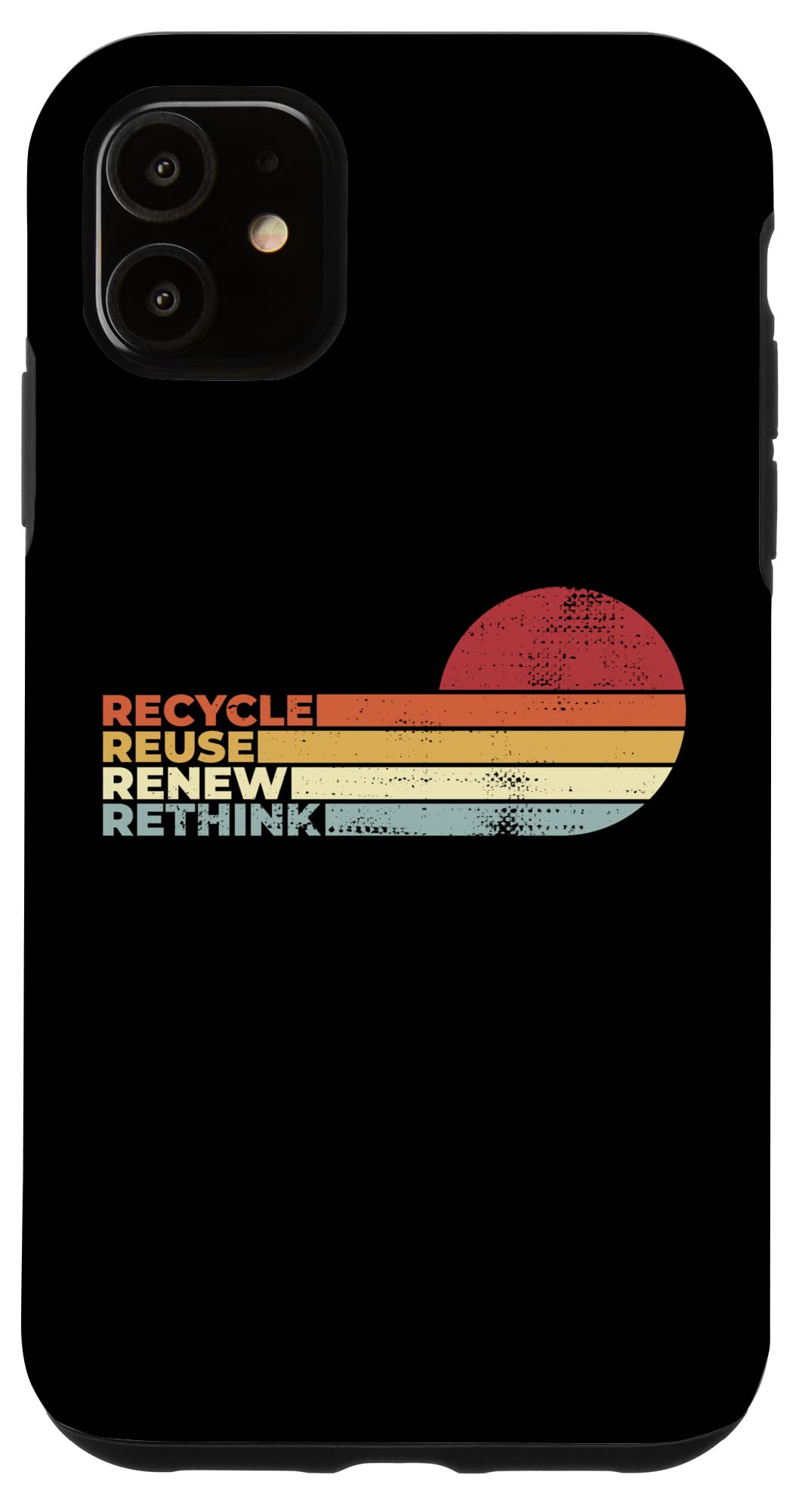 iPhone 11 Recycle Reuse Renew Rethink Earth Day Environmental Activism スマホケース