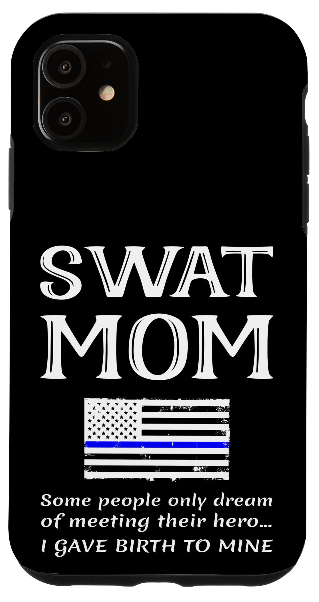 iPhone 11 誇り高きSWAT Mom 特殊部隊 母 アメリカ国旗 細いブルーライン スマホケース｜WES STORE