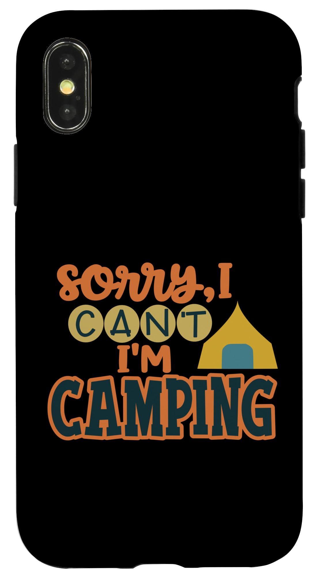 iPhone X/XS Sorry I Cant Im Camping Trip Quote キャンピングカー バケーションキャンプ スマホケース
