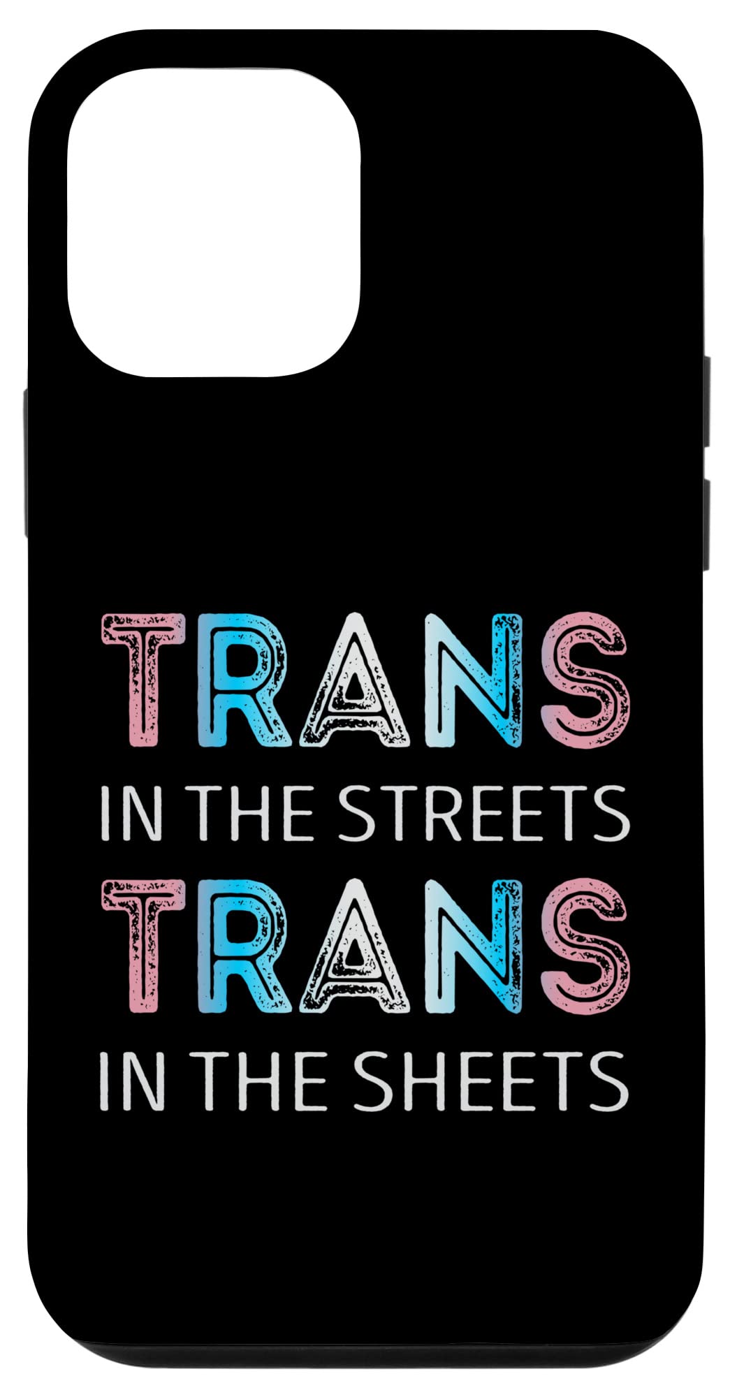 iPhone 12 mini Trans in the streets Trans in the sheets スマホケース