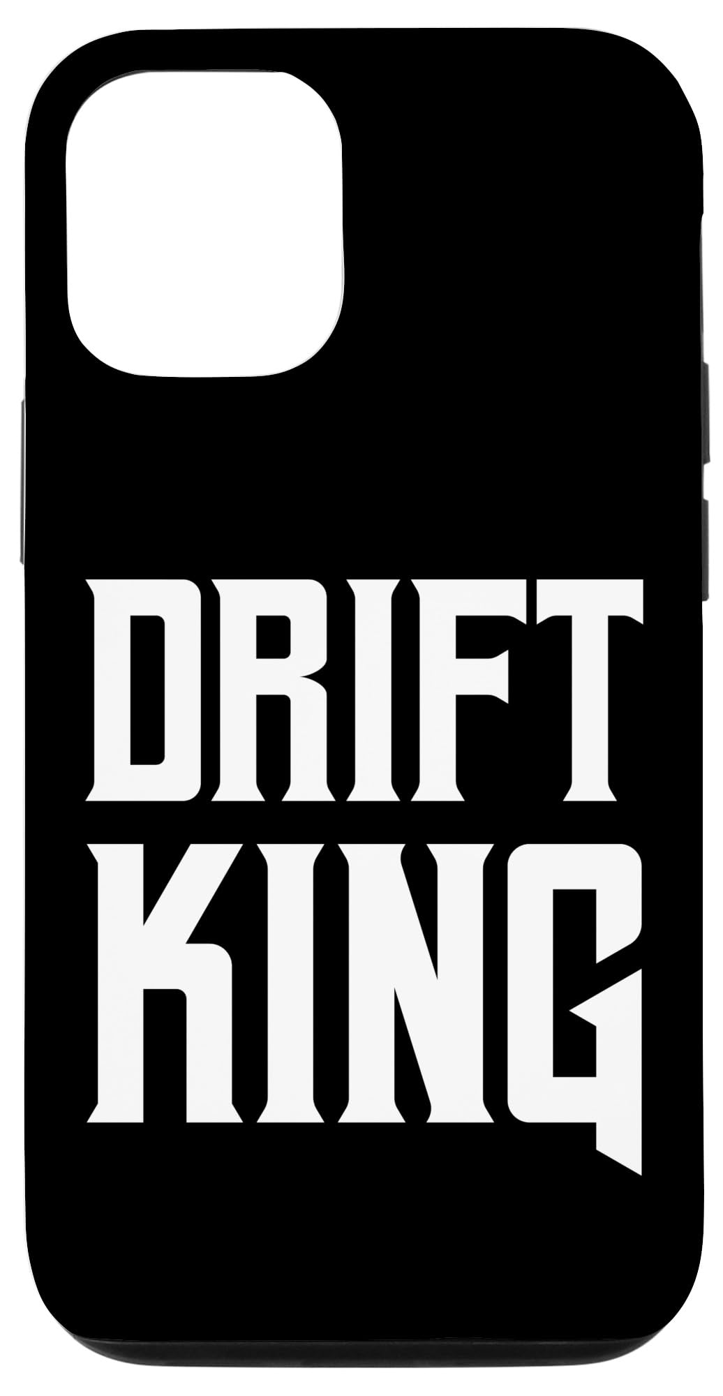 iPhone 15 Pro Drift King 車 ドリフト レーシング ドライバー レース 運転 引用 スマホケース