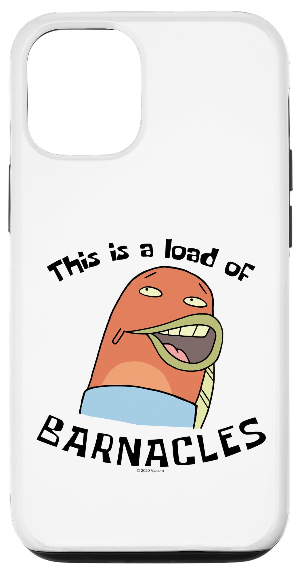iPhone 14 海綿体シリング 真四角ズボン下 This Is A Load Of Barnacles スマホケース