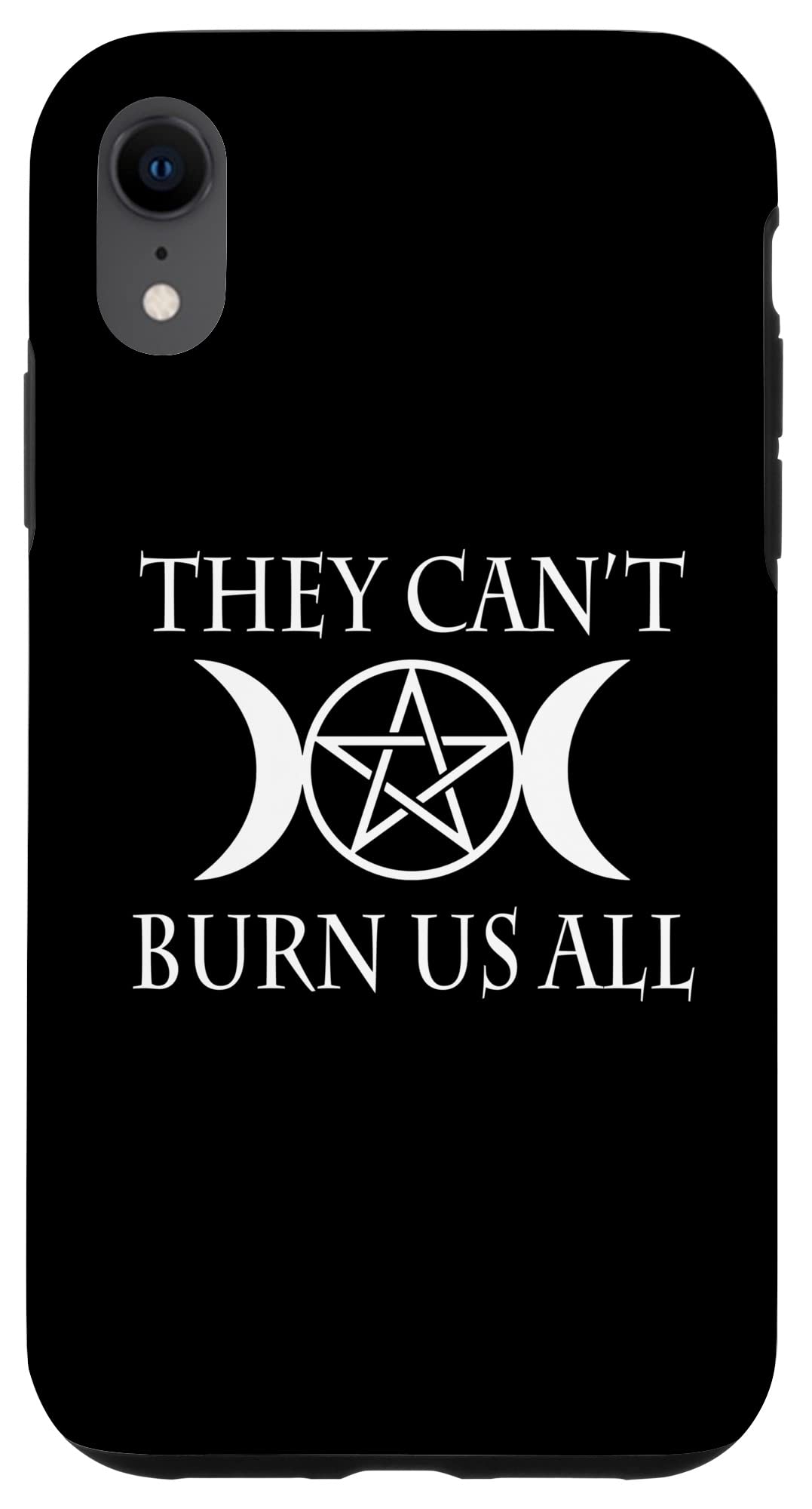 iPhone XR Wicca トリプルお月さま吉祥天ペンタクル - They Can\u0027t Burn Us All スマホケース