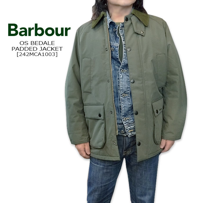 Barbour(バブアー) os BEDALE PADDED JACKET [242MCA1003]793-4955038 ビデイル パデッド 上衣 防寒 中綿 アウトドア 乗り馬【\\64,900】【RCP】