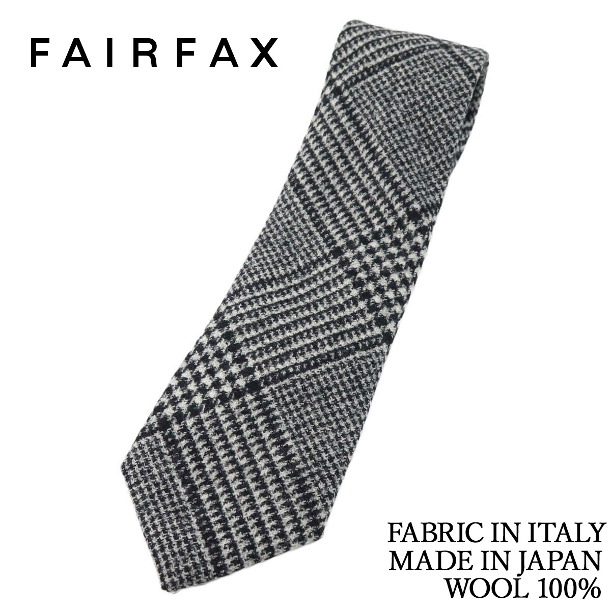 フェアファクス FAIRFAX ネクタイ ウール グレンチェック ブラック×ホワイト アリストン社インポート生地 ウール100% 日本製 ハンドメイド メンズ