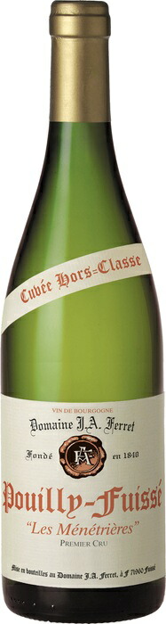 ドメーヌＪ．Ａ．フェレ プイイ フュイッセ プルミエ クリュ レ メネトリエール [2022] 750ml 白 Pouilly Fuisse 1er Cru Menetrieres
