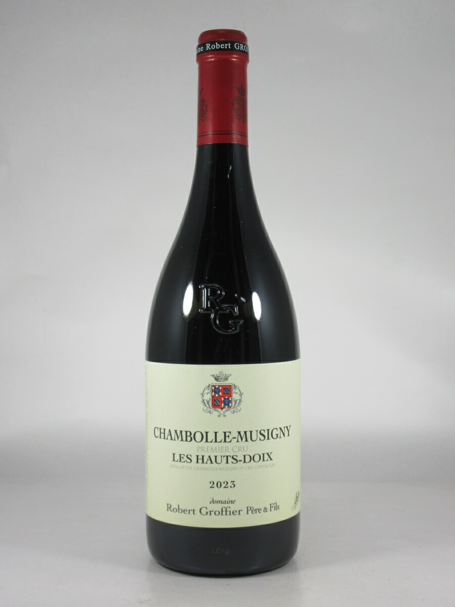 ロベール グロフィエ シャンボル ミュジニー プルミエ クリュ レ ゾー ドワ [2023] 750ml 赤 Robert GROFFIER Chambolle-Musigny 1er Cru Les Hauts Doix