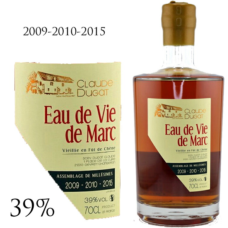オー ド ヴィ ド マール アッサンブラージュ ド ミレジム [2009/2010/2015] クロード デュガ Claude Dugat Eau de Vie de Marc Assemblage de MillesimesClaude Dugat 750ml ブルゴーニュ 蒸留酒 ピノ ノワール アルコール39％ 24,473円
