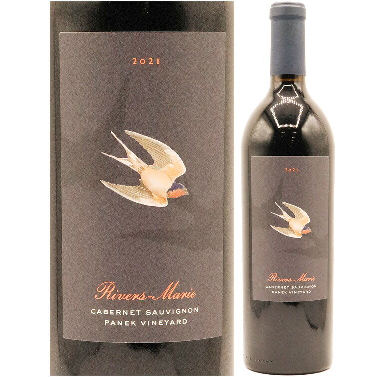 リヴァース マリー カベルネ ソーヴィニヨン パネク・ヴィンヤード ナパ ヴァレー 2021 Rivers-Marie Panek Vineyard Cabernet Sauvignon Napa Valley 750ml リバースマリー｜青山ワインマーケット
