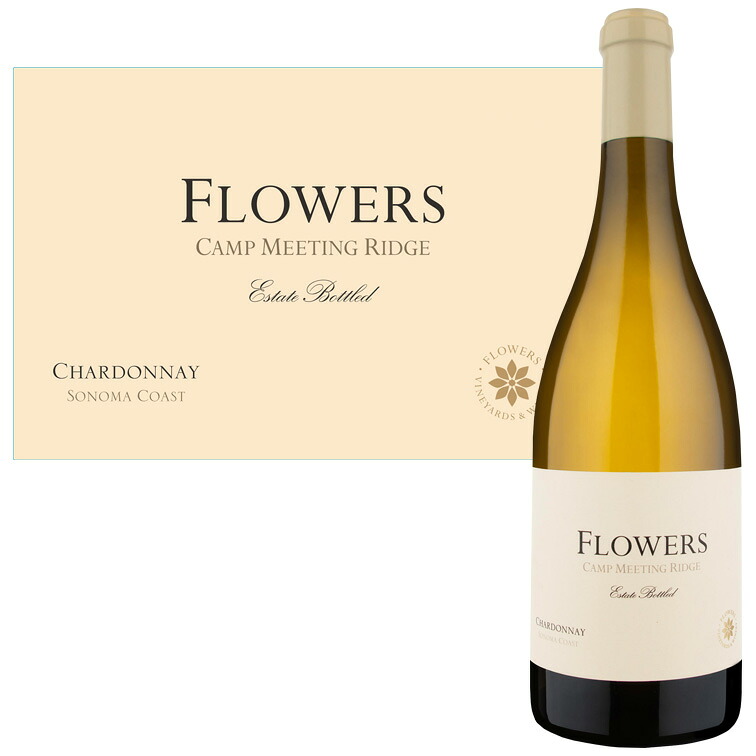 フラワーズ シャルドネ キャンプ ミーティング リッジ 2021 Flowers Camp Meeting Ridge Chardonnay 750ml
