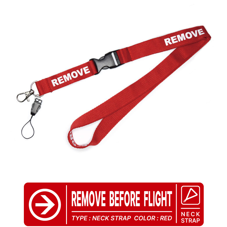 楽天市場】ランヤード ネックストラップREMOVE BEFORE FLIGHTNeckStrap