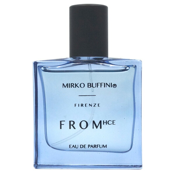 春夏新色 0円offクーポン ミルコ ブッフィーニ Mirko Buffini Firenze フロム Edp Sp 30mlfrom Hce あす楽対応 14時まで 香水 メンズ レディース 香水 人気 ブランド 母の日 ギフト 誕生日 プレゼント 香水フレグランスparfum De Earth 現金