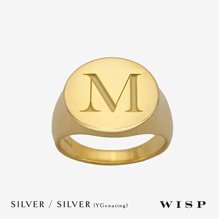 イニシャルリング シグネットリング SV925 ゴールド シルバー 印台リング 文字入れ WISP ウィスプ ギフト プレゼント イニシャル ペアリング 幅広リング レディース メンズ ユニセックス ラウンド 誕生日 記念日 ご褒美|WISP JEWELRY
