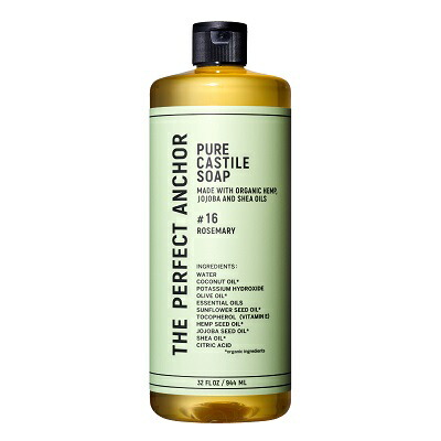[ザ・パーフェクトアンカー] ピュア カスチールソープ 944ml[香り：ローズマリー#16] [THE PERFECT ANCHOR /アメリカ製]　ボディソープ、洗顔、クレンジング、ハンドソープ、オーガニックソープ