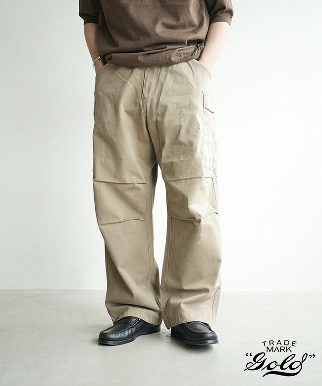 gold(ゴールド)SELVEDGE WEAPON EASY CARGO PANTS セルビッジウエポンイージーカーゴパンツ メンズ ワイドストレート ボトムス[GL42612]｜WOODY HOUSE／ウッディーハウス