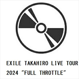 【DVD】EXILE TAKAHIRO LIVE TOUR 2024 \