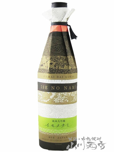 作 ( ざく ) 純米大吟醸 イセノナミ 750ml 三重県 清水清三郎商店