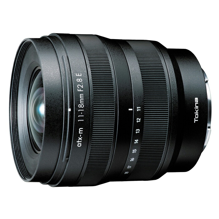 《新品》トキナー 交換レンズ NEW atx-m 11-18mm F2.8 E [ソニー E用] Tokina｜カメラの八百富　店