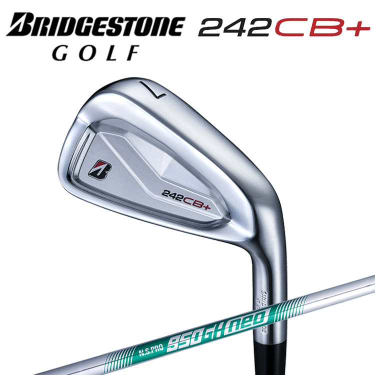 ブリヂストン ゴルフ 242CB+ アイアン 6本セット（＃5～9, PW）N.S.PRO 950GH neo スチールシャフト 【2024年モデル】 メンズ 右用 ゴルフ 2PPN6I BRIDGESTONE GOLF Bシリーズ