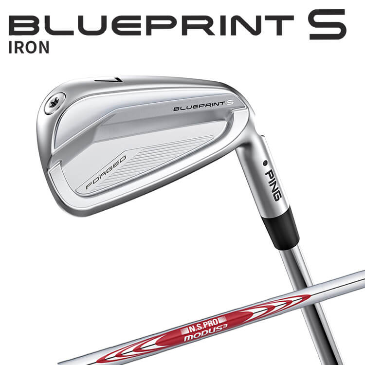 ピン BLUEPRINT S アイアン 5本セット(#6-PW) N.S.PRO MODUS3 TOUR 105 スチールシャフト 【 2024年モデル 】 ブループリント S アイアン メンズ 右用 ゴルフ 日本正規品 PING ブレードアイアン
