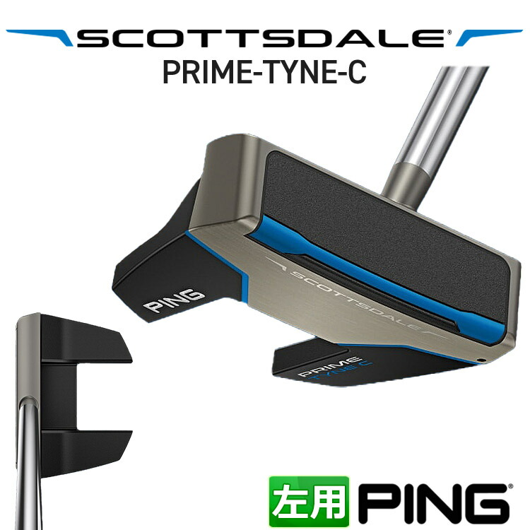 左用 ピン SCOTTSDALE PRIME TYNE C パター ツノ型 メンズ スコッツデールパター プライム タイン C ツノ型 日本正規品 PING