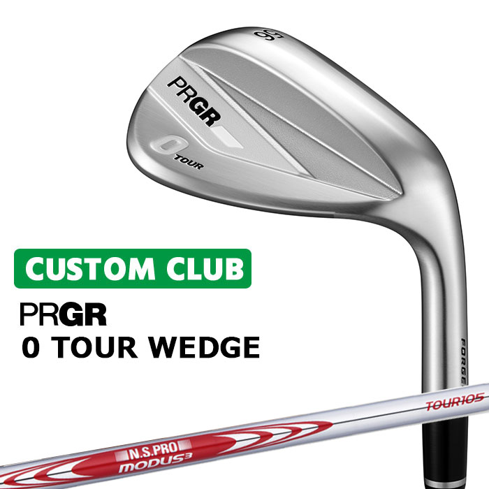 メーカーカスタム プロギア 0 TOUR WEDGE 2026 ツアー ウェッジ 右用 N.S.PRO MODUS3 TOUR 105 スチールシャフト PRGRメーカー正規カスタム 受注生産｜ヤトゴルフ　店