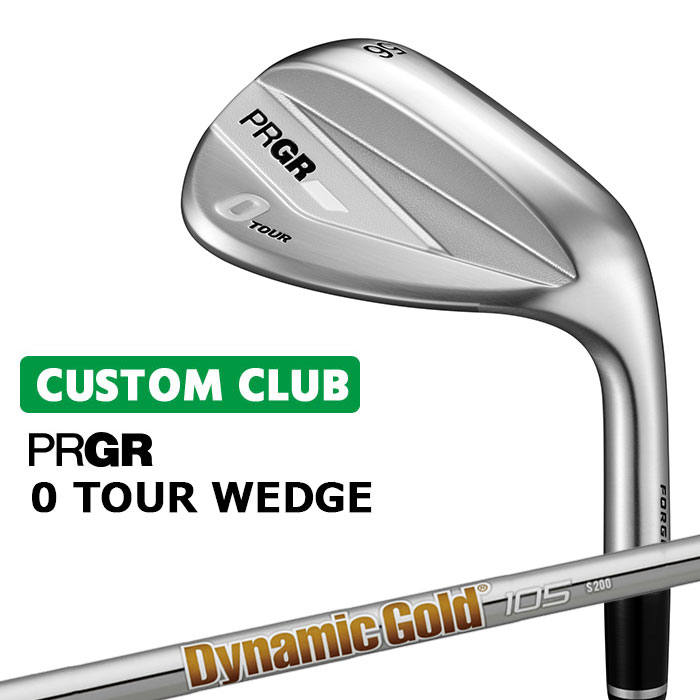 メーカーカスタム プロギア 0 TOUR WEDGE 2026 ツアー ウェッジ 右用 Dynamic Gold 105 スチールシャフト PRGRメーカー正規カスタム 受注生産|ヤトゴルフ 店