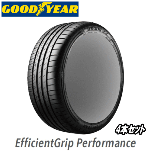 4本セット GOODYEAR EfficientGrip Performance 215/60R17 96H 【215/60-17】 【新品Tire】 サマータイヤ グッドイヤー タイヤ エフィシェントグリップ パフォーマンス 【ルノー キャプチャー用 純正装着タイヤ】｜矢東タイヤ 70,664円