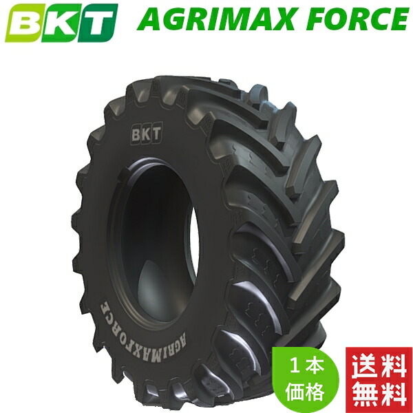 IF600/70R30 BKT 農学用 ラジアル タイア AGRIMAX FORCE (チューブレスタイプ) 1本 トラクタ 【法人宛て送りとどける押さえる】【店卸し資産周囲の状況要問い掛け】