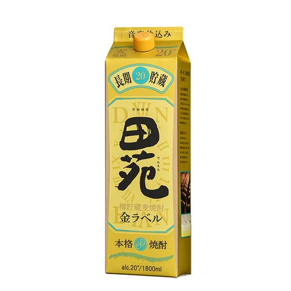 市場 田苑 6本 1.8L x 送料無料 ケース販売 金ラベル 20度 1800ml 紙パック 麦