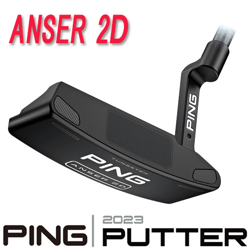 楽天市場】【即納在庫あり！PING 2023 PUTTER】アンサー 2D ANSER 2D