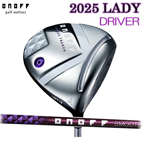 【2025真似形 オノフ １番ウッド LADY 判定基準操作手順】 SMOOTH KICK LP-425DONOFF レディース １番ウッド 右用スムース蹴り入れる LP-425D 判定基準事あたらしい立て坑判定基準手持ち部分  天々取りまかなう付SLE置き目其れ相応 お上さん【貨物輸送無料】【ゴルフ】