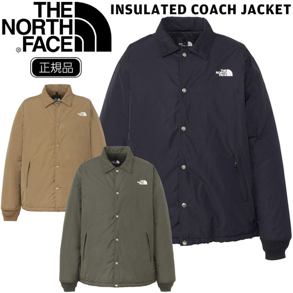 THE NORTH FACE ザ ノースフェイス INSULATED COACH JACKET インサレーテッドコーチジャケット