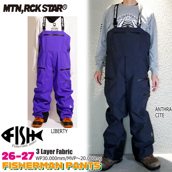 取っておく 26-27 MOUNTAIN ROCKSTAR FISHERMAN PANTS マウンテンロックスター フィッシャーマンパンツ スノーボードお召しもの メンズ レディース スノーパンツ 高役立つこと 雨合羽 ルーズフィット 26-27-JK-MRS リバティ アンスラサイト S M L XL XXL