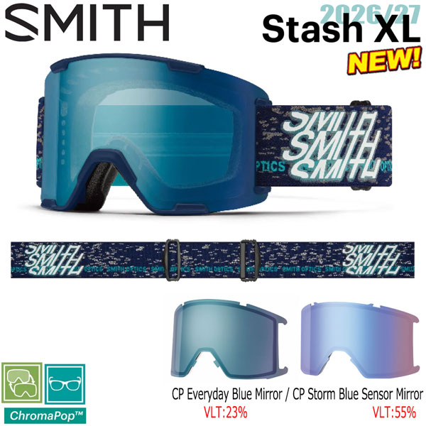 予約 26-27 SMITH スミス STASH XL スタッシュXL MIDNIGHT SNOW CP EVERYDAY BLUE MIRROR+CP STORM BLUE SENSOR MIRROR 26-27-GG-SMT スキー スノーボード ゴーグル｜登山専門店 遊岳人