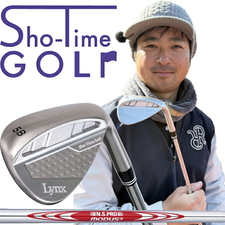 大人気YouTubeチャンネル Sho-Time WEDGE ショータイム ウェッジ YouTuber 尾崎 翔太 Sho-Time Golf 初プロデュース N.S.PRO MODUS3 WEDGE 105 スチールシャフト Lynx リンクス 【ウェッヂ】【Lｙ】【モーダス】ショータイムゴルフ ショウタイム