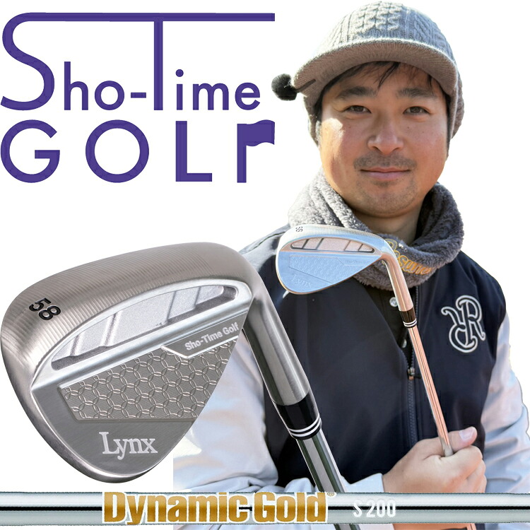 大人気YouTubeチャンネル Sho-Time WEDGE ショータイム ウェッジ YouTuber 尾崎 翔太 Sho-Time Golf 初プロデュース Dynamic Gold S200 スチールシャフト Lynx リンクス 【ウェッヂ】【Lｙ】【ダイナミックゴールド】ショータイムゴルフ ショウタイム