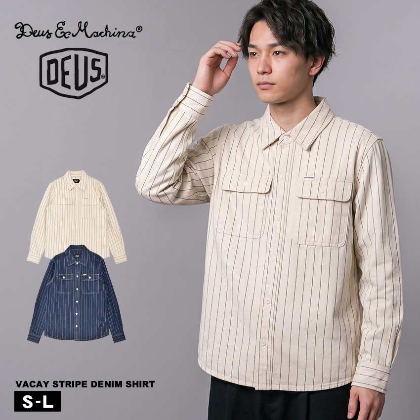 デウス エクス マキナ 長袖シャツ ユニセックス ストライプ デニムシャツ DEUS EX MACHINA VACAY STRIPE DENIM SHIRT DMP255127 長袖 襟付きシャツ シャツ ボタンダウン 羽織 カジュアル アメカジ ストリート おしゃれ ブランド 秋 冬 春 11,035円